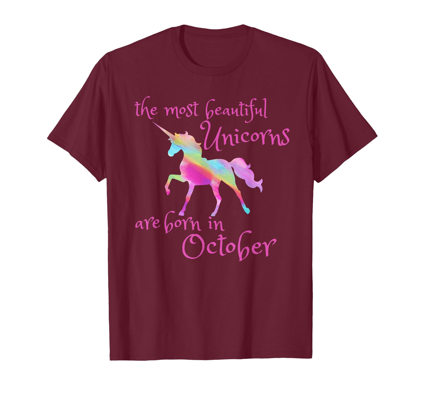 Beautiful Unicorn Birthday October Unicorn Gift T-Shirt