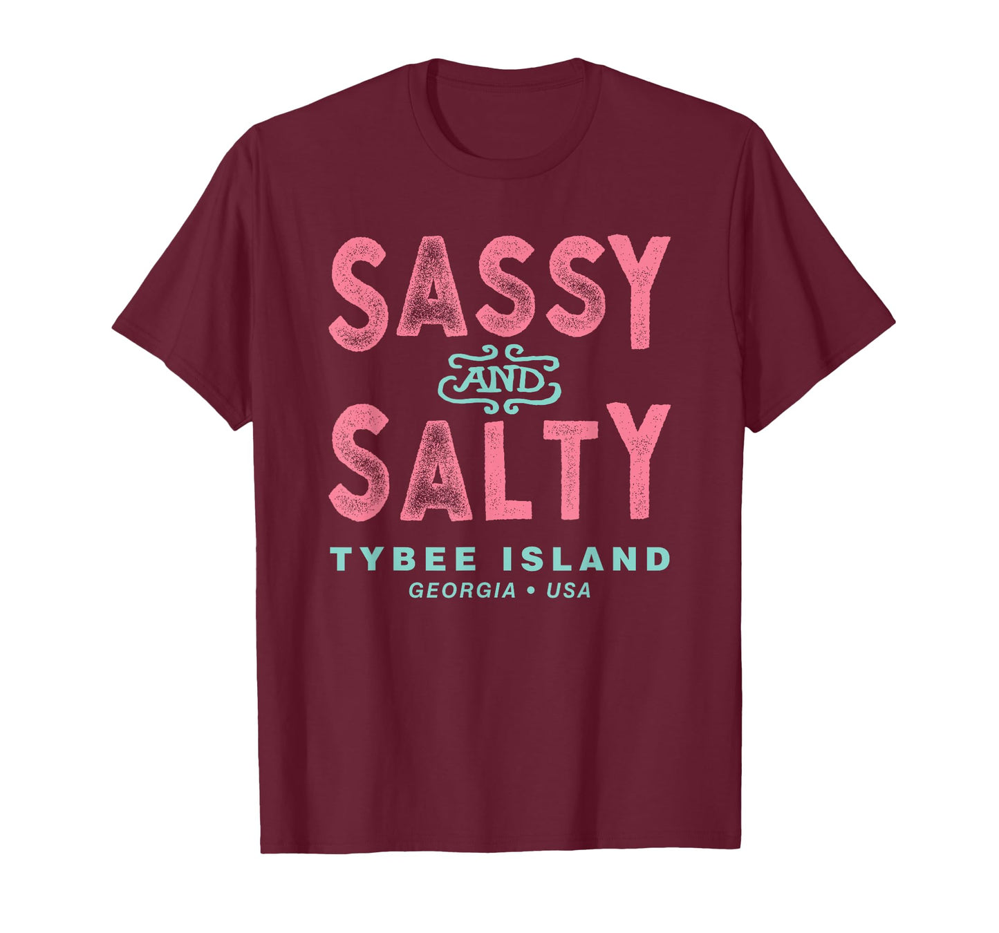 Tybee Island Georgia, Sassy Souvenir T-Shirt