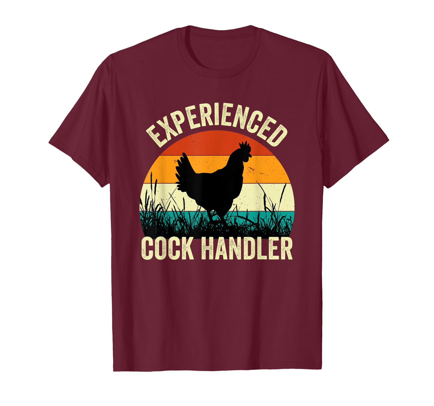 Experienced Cock Handler Funny Chicken Farmer Pun T-Shirt