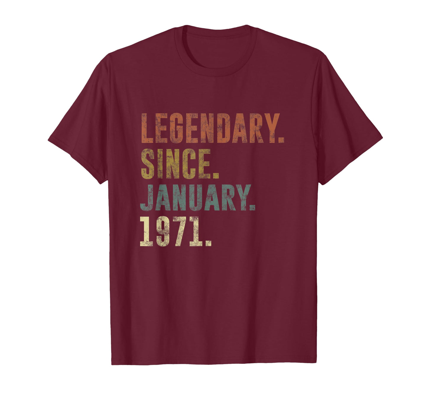 52nd Birthday Vintage Legendary Since January 1971 T-Shirt