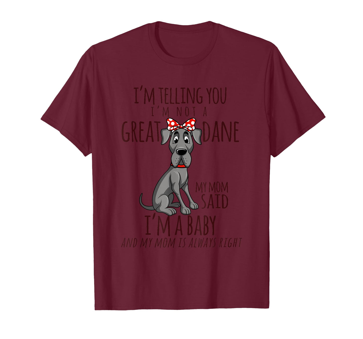 Funny Great Dane Dog Owner Pet Lover Puppy Women Kids Gift T-Shirt