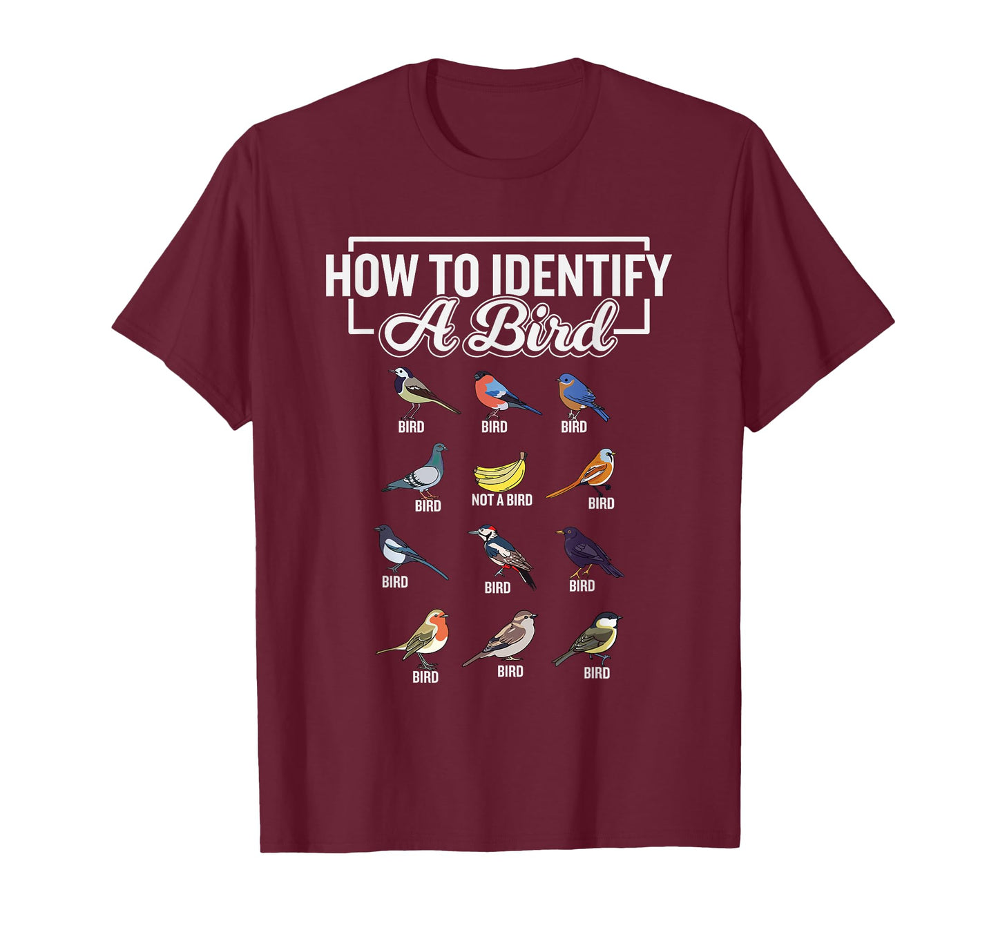 Funny Bird Watcher How To Identify a Bird Unique Birder T-Shirt
