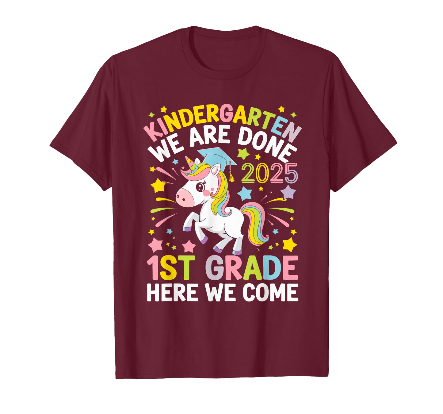 Kindergarten Graduation 2025 Cute Unicorn T-Shirt