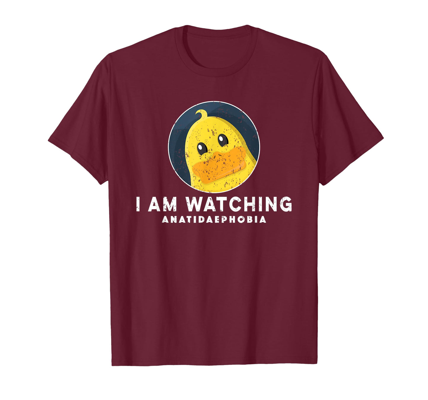 Fear of Ducks Funny Anatidaephobia I'm Watching Funny Ducks T-Shirt