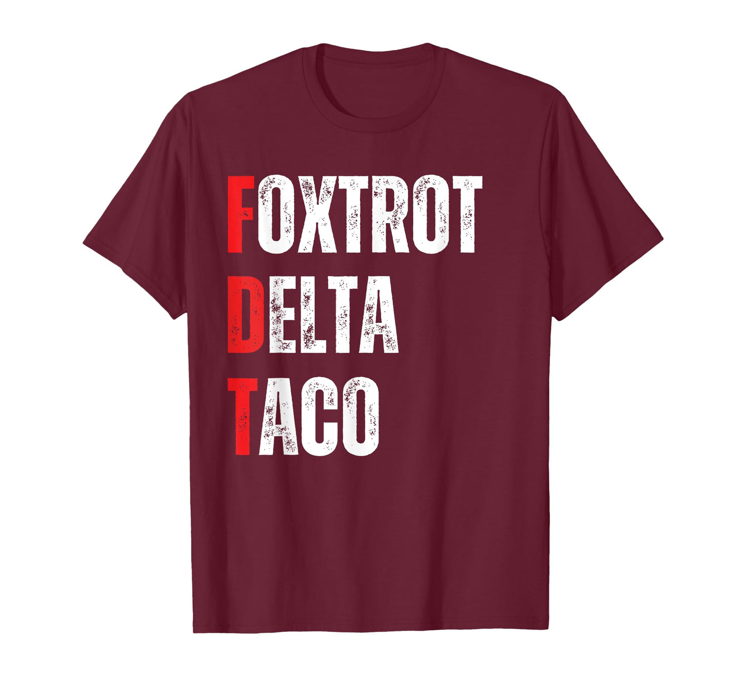 Funny Let's Go Taco Foxtrots Delta Taco T-Shirt