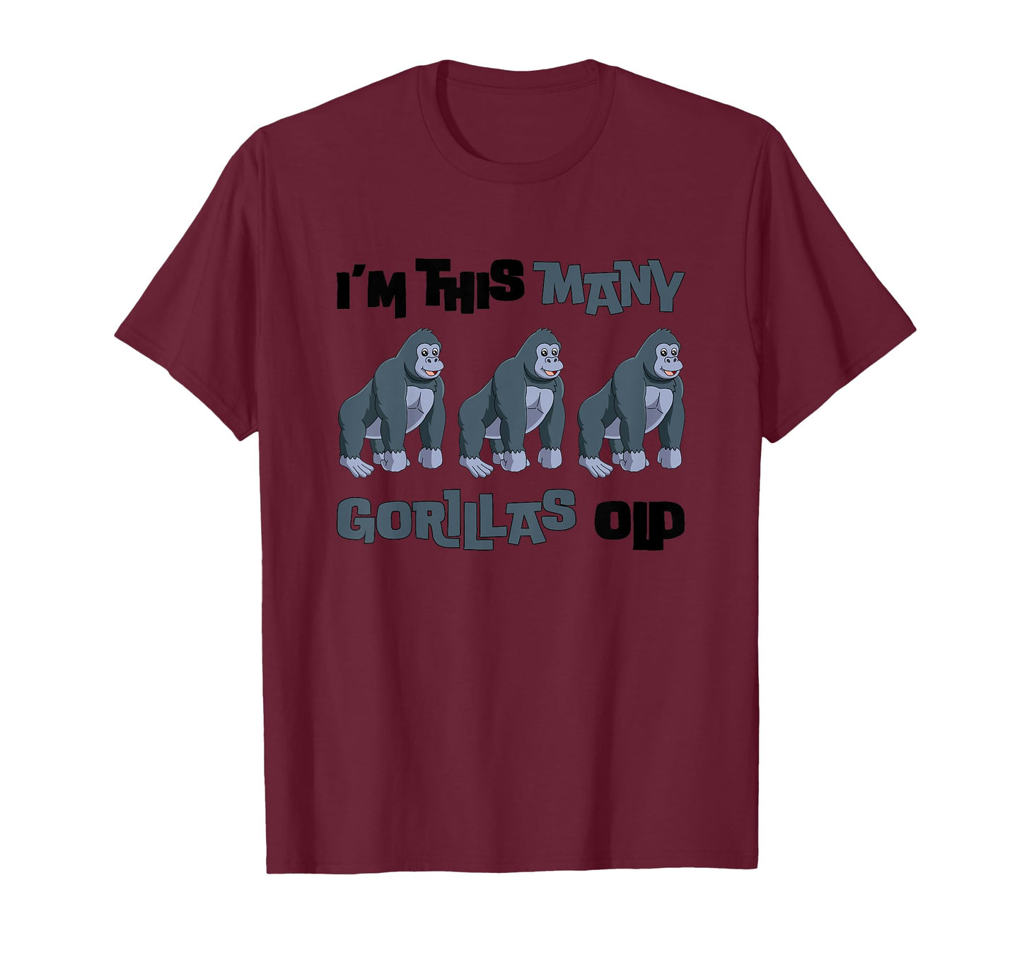 I'm This Many Gorillas Old - Monkey 3rd Birthday 3 Years Old T-Shirt