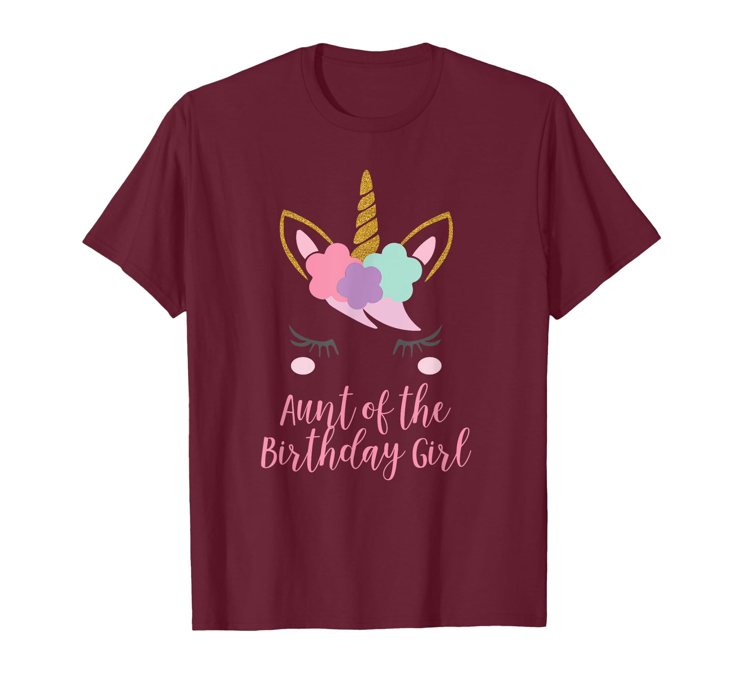 Cute Unicorn Aunt Shirt, Aunt of the Birthday Girl T-Shirt