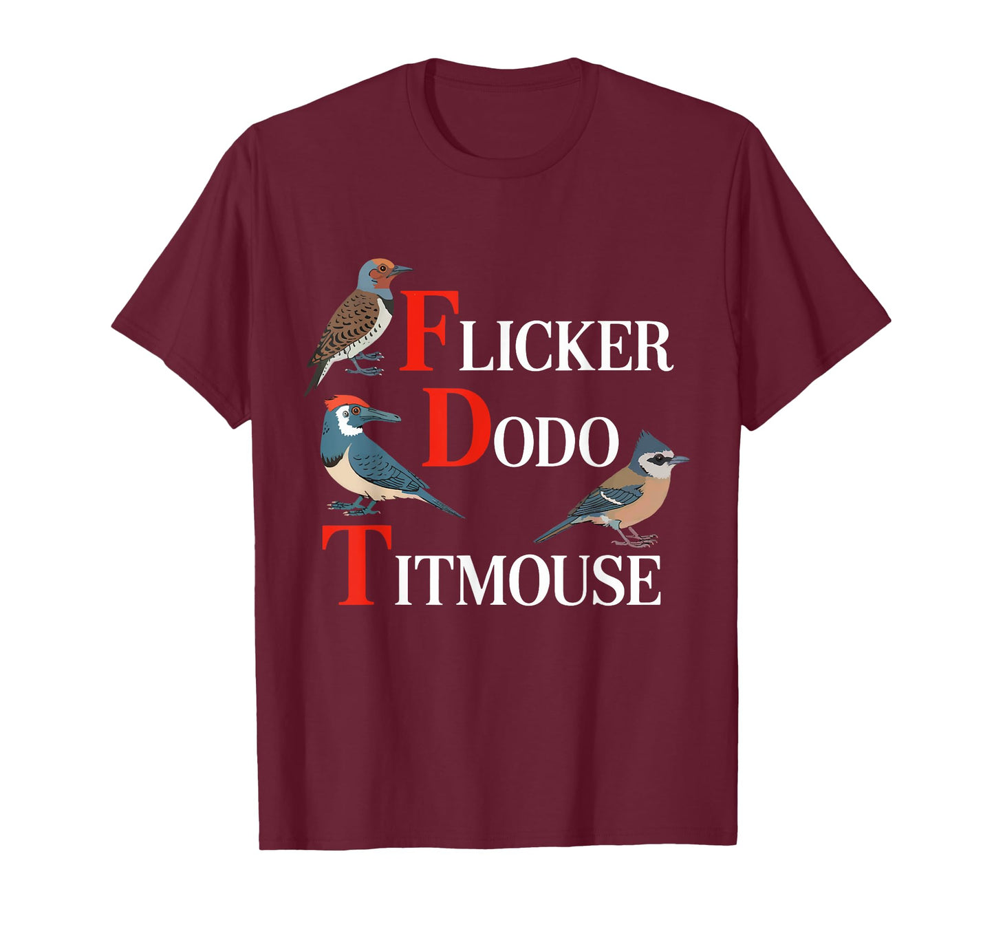 Funny Flicker Dodo Titmouse for Men Women kids T-Shirt