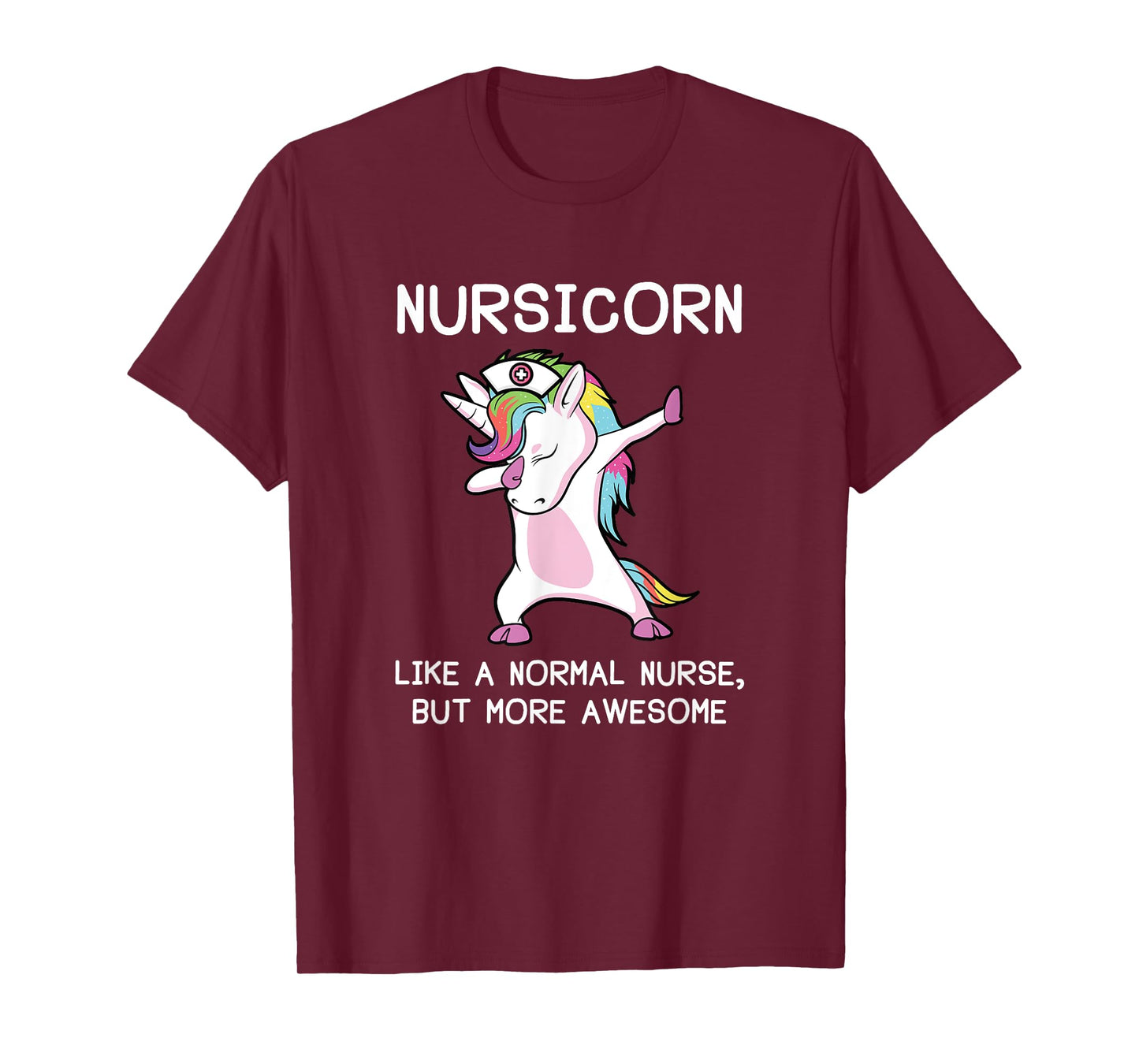 Nurse Shirts, Nurse Unicorn Nursicorn T-Shirt