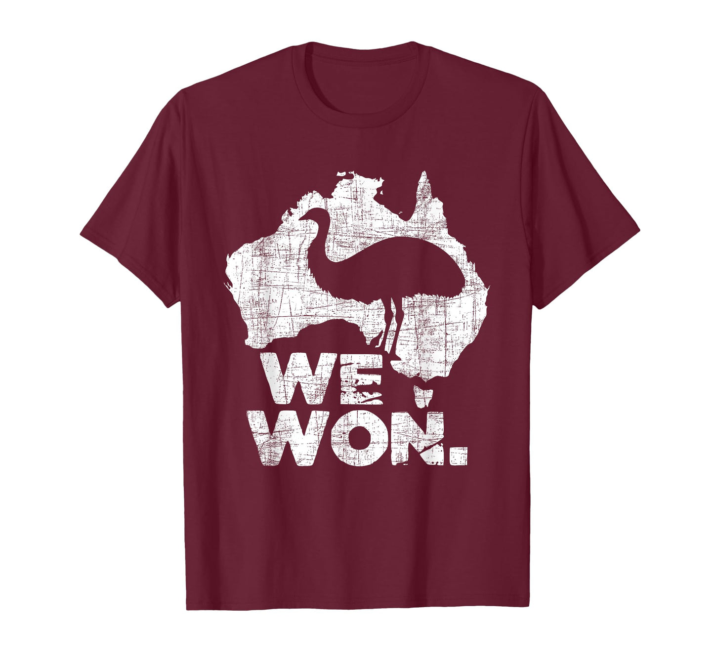 We Won - Great Emu War Australian History Emu Lover T-Shirt