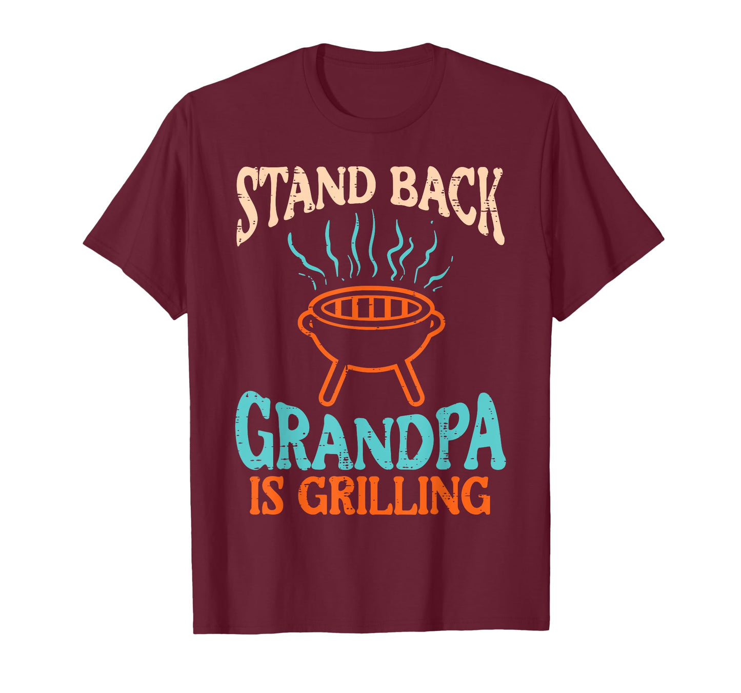 Stand Back Grandpa Is Grilling Bbq Barbecue Grandfather Men T-Shirt