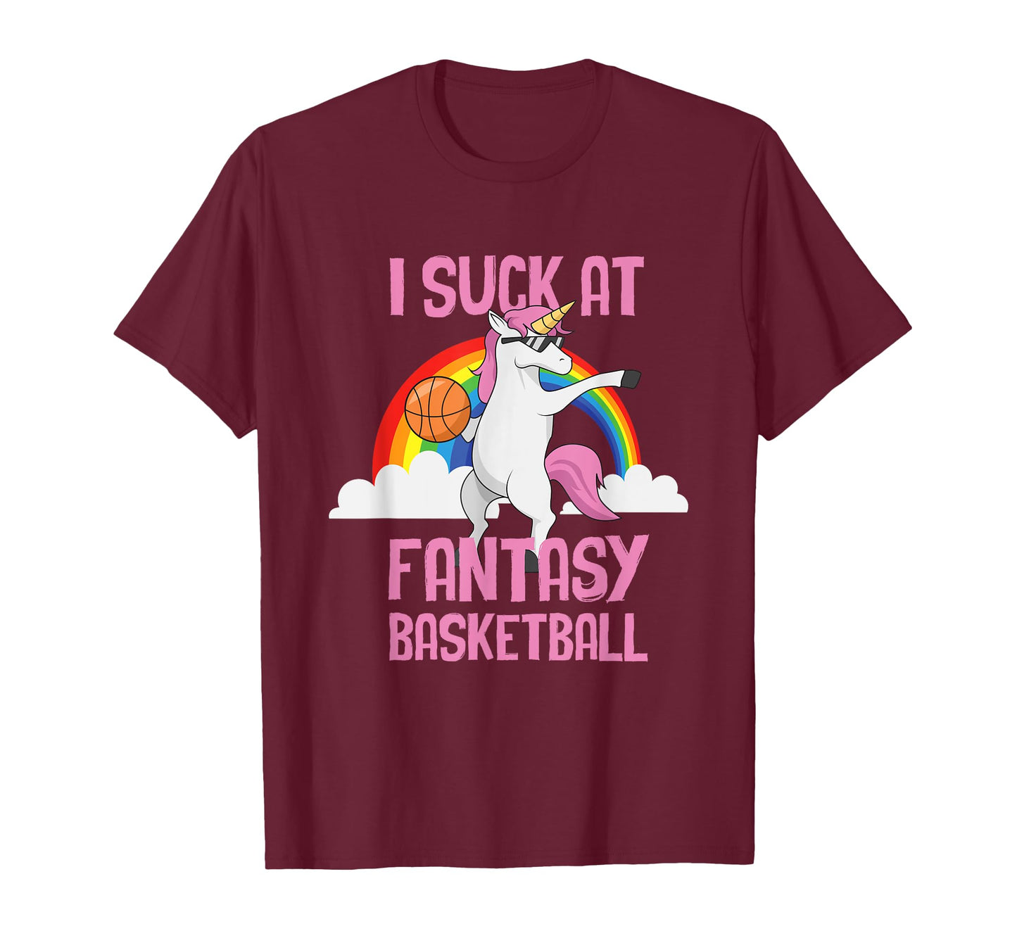 I Suck at Fantasy Basketball Funny Unicorn Sports Looser T-Shirt
