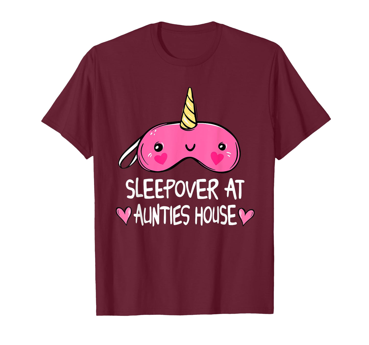 Sleepover At Aunties House Unicorn Sleep Mask T-Shirt
