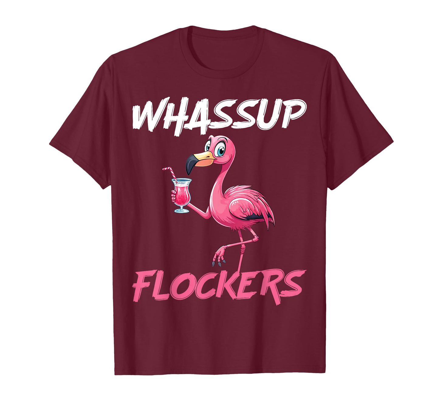Humor Quote Shirt Tropical Birds Lover Whassup Flockers T-Shirt