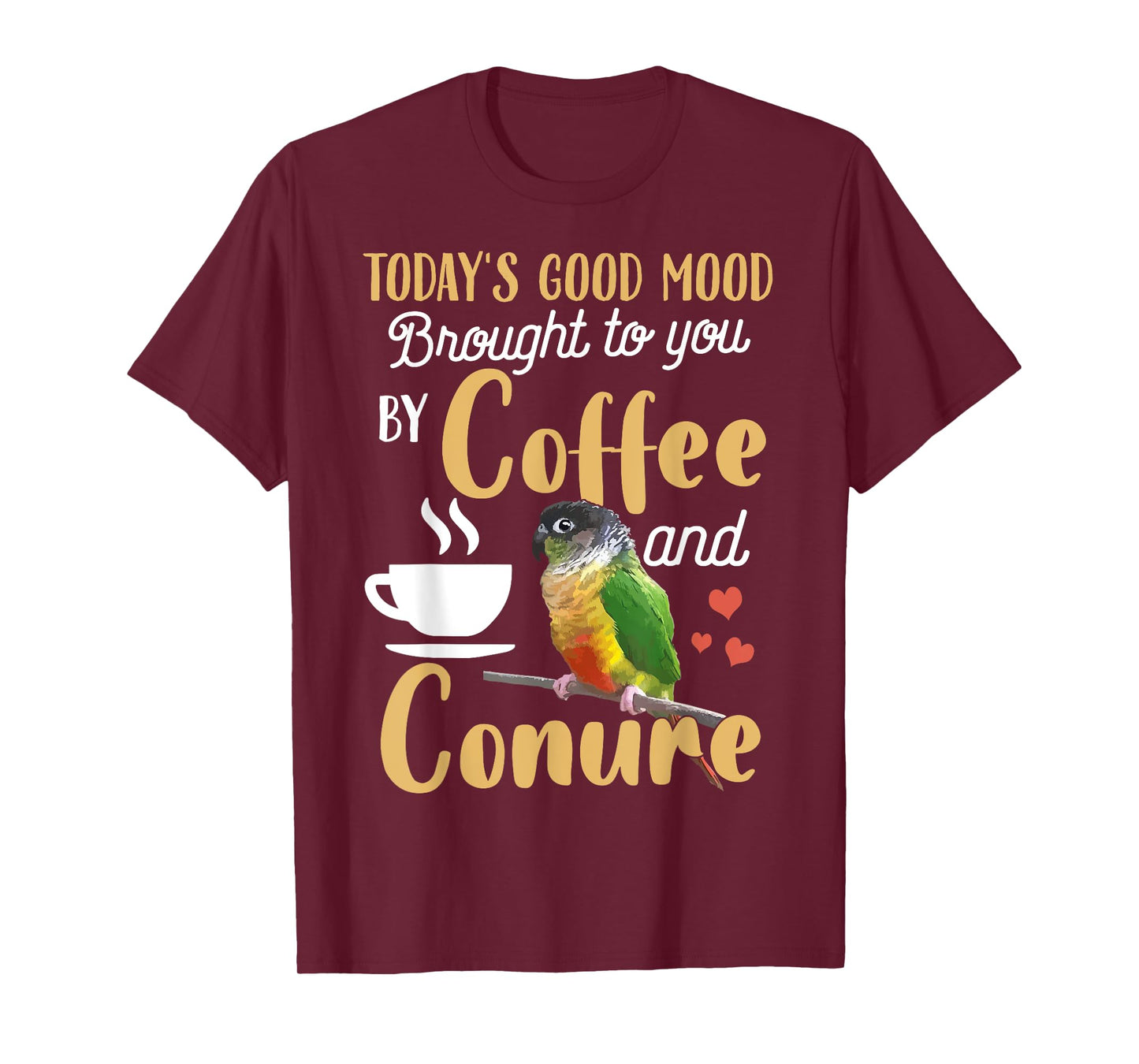 Green Cheek Conure Shirt - Good Coffee and Conure Parrot T-Shirt