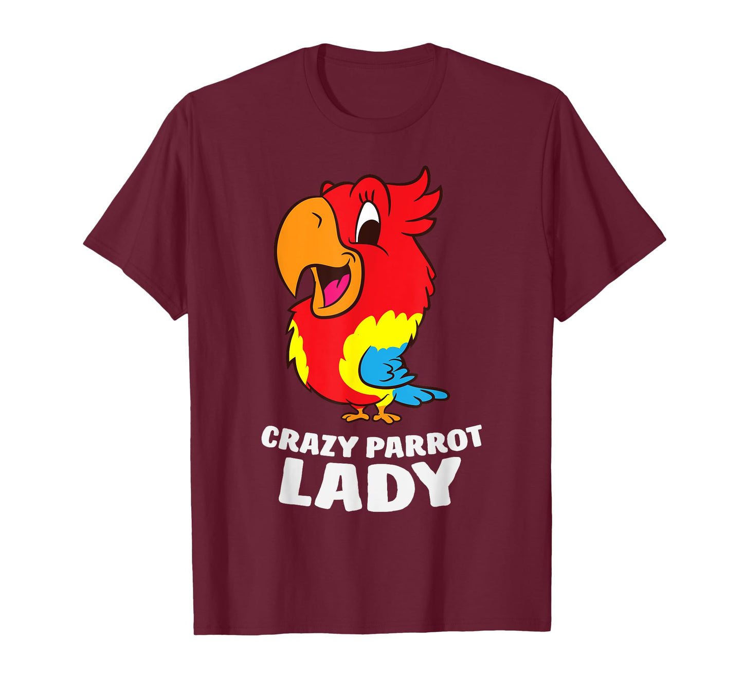 Crazy Parrot Lady Funny Parrot Girl T-Shirt
