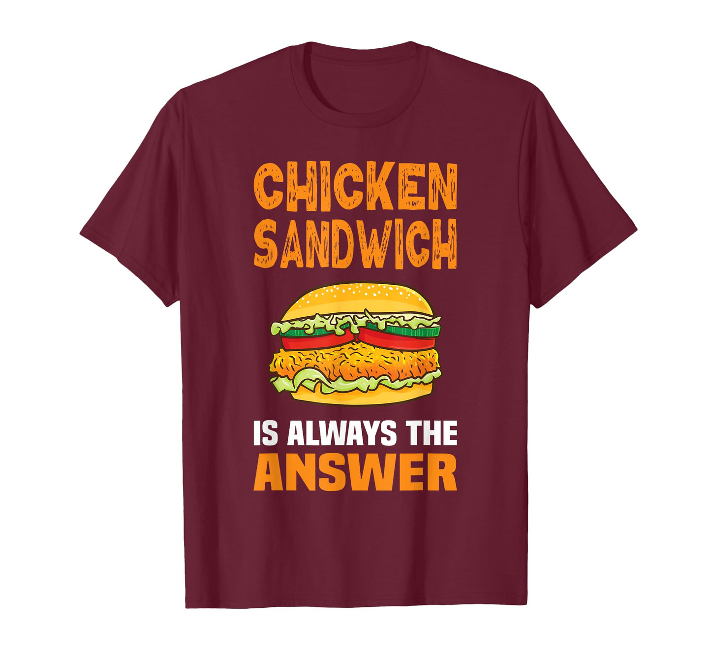 Chicken Sandwich Lover Fun TShirtz & More Chicken Sandwich Chicken Burger T-Shirt