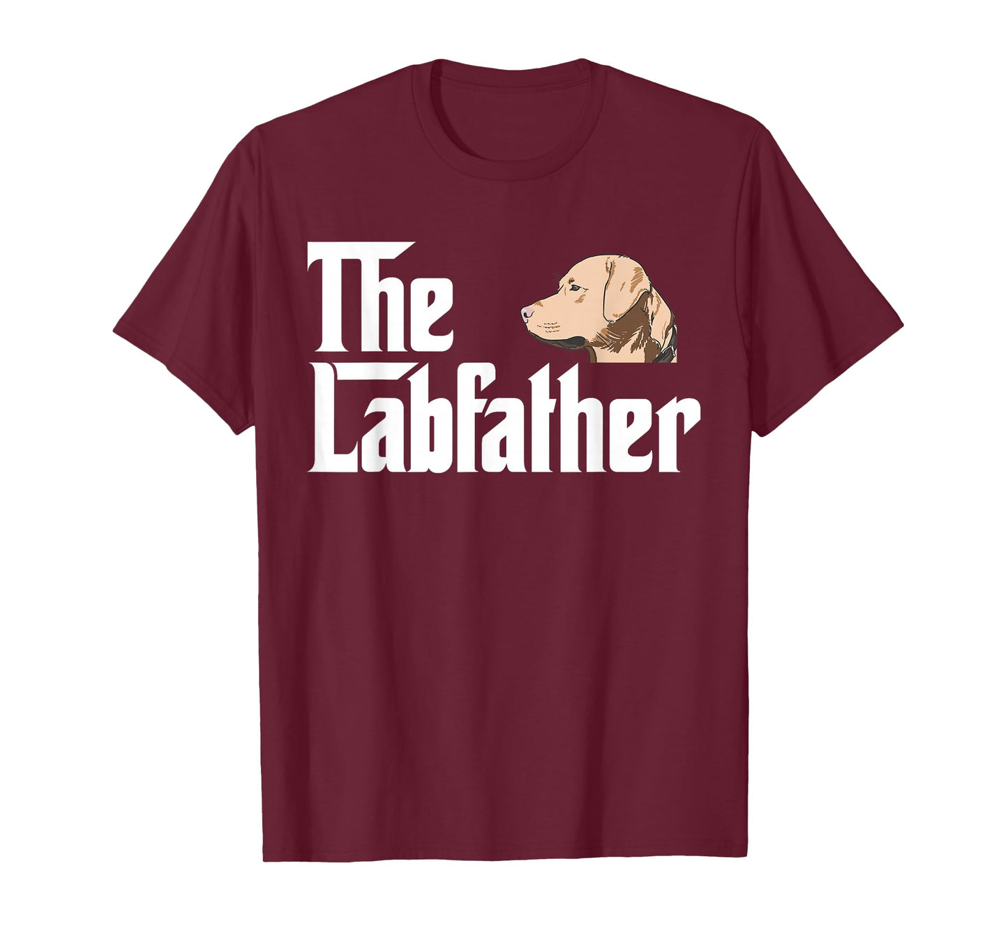 The Labrador Father T-Shirt Funny Lab Dad Gift Shirt T-Shirt