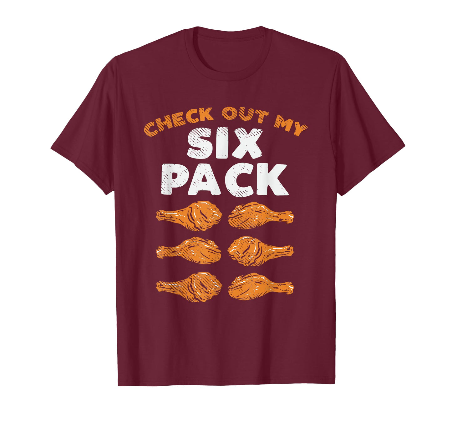 Check Out My Six Pack Funny Fried Chicken T-Shirt