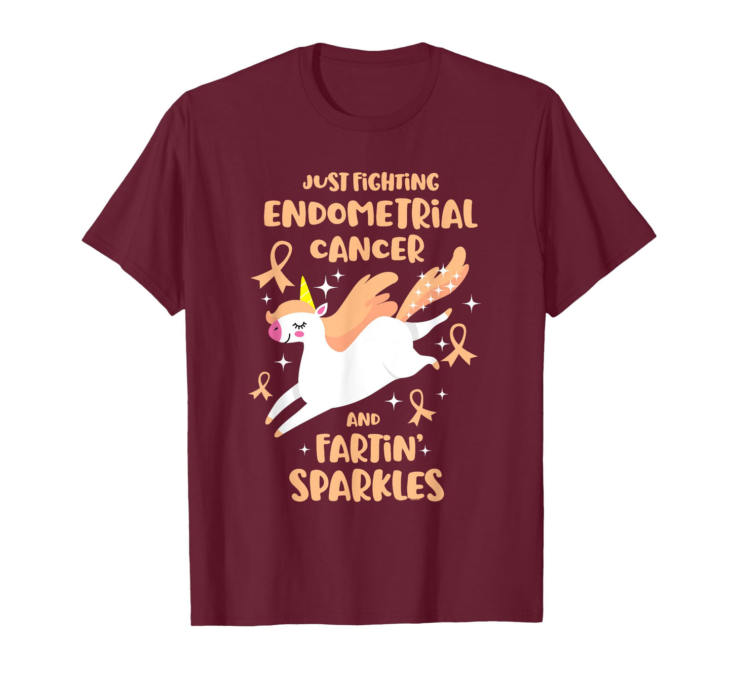 Fighting Endometrial Cancer Quote Farting Unicorn Awareness T-Shirt