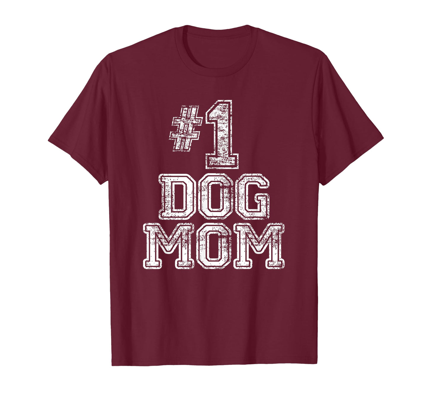 #1 Dog Mom T Shirt - Number One Dog Lovers Pet Gift Tee T-Shirt