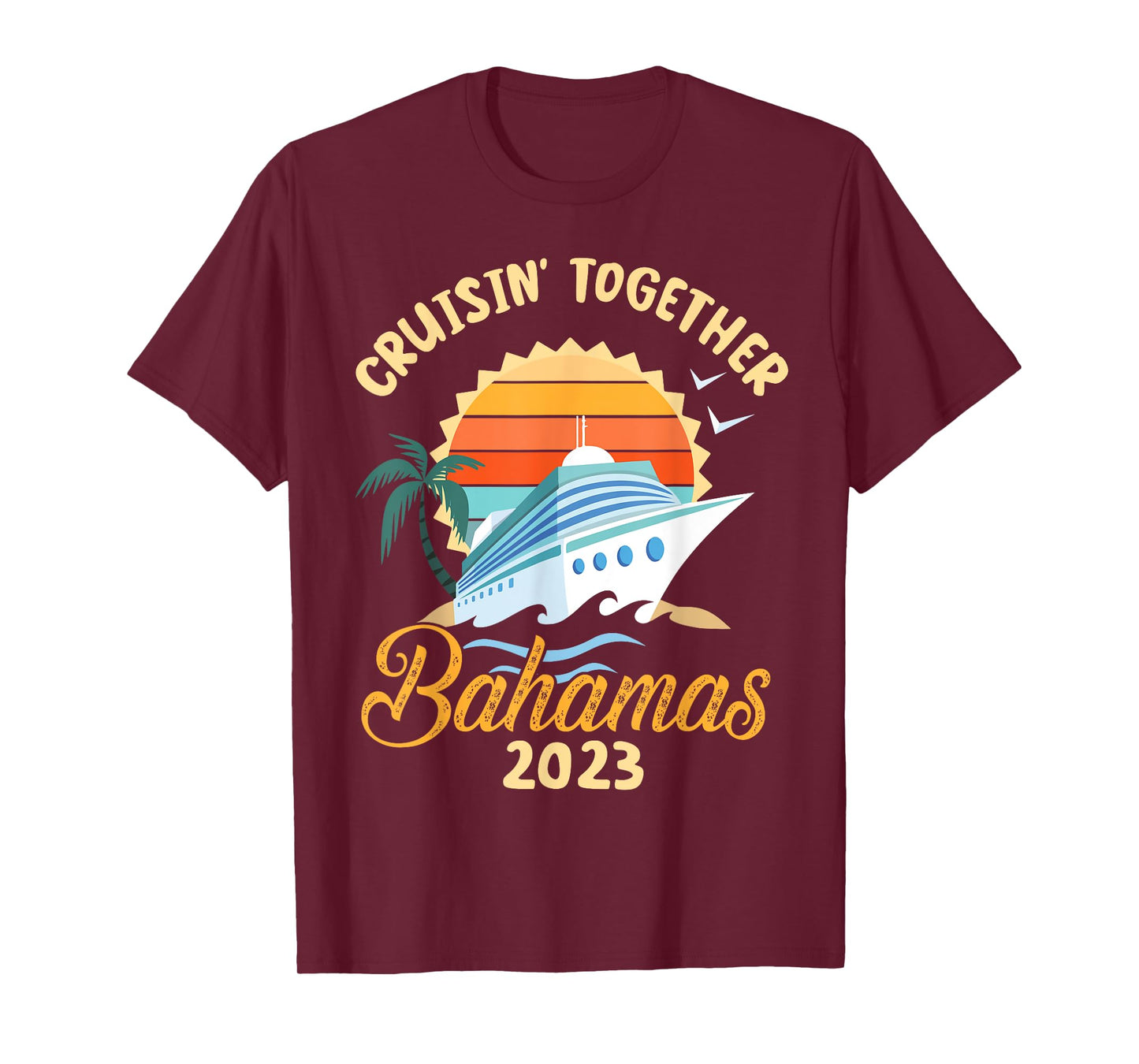 Trees Birds Beach Ship Waves Cruising Together Bahamas 2023 Men Women T-Shirt
