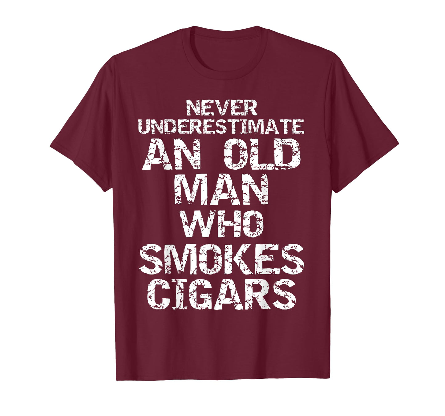 Dad Gift Never Underestimate an Old Man who Smokes Cigars T-Shirt
