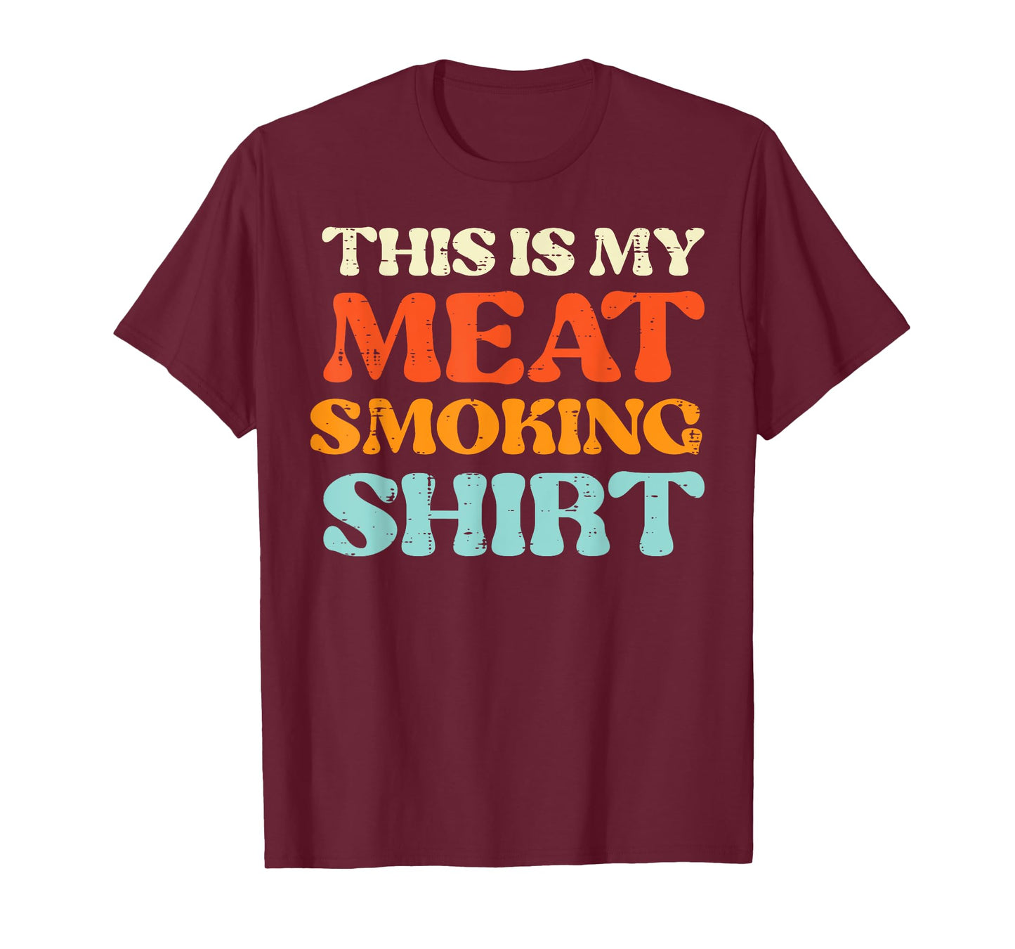 This Is My Meat Grilling Shirt Funny Bbq Grill Men Women T-Shirt