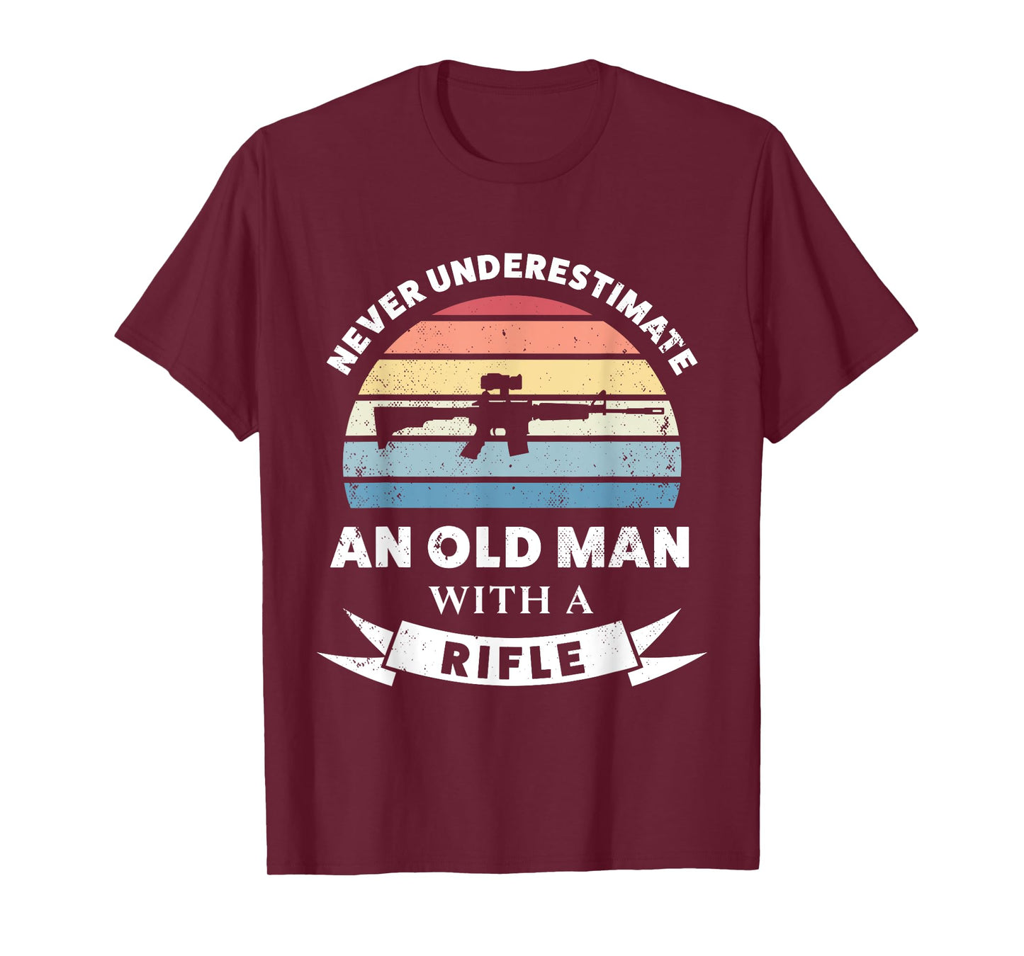 Old Man with a Rifle Funny Gun Gift Dad T-Shirt