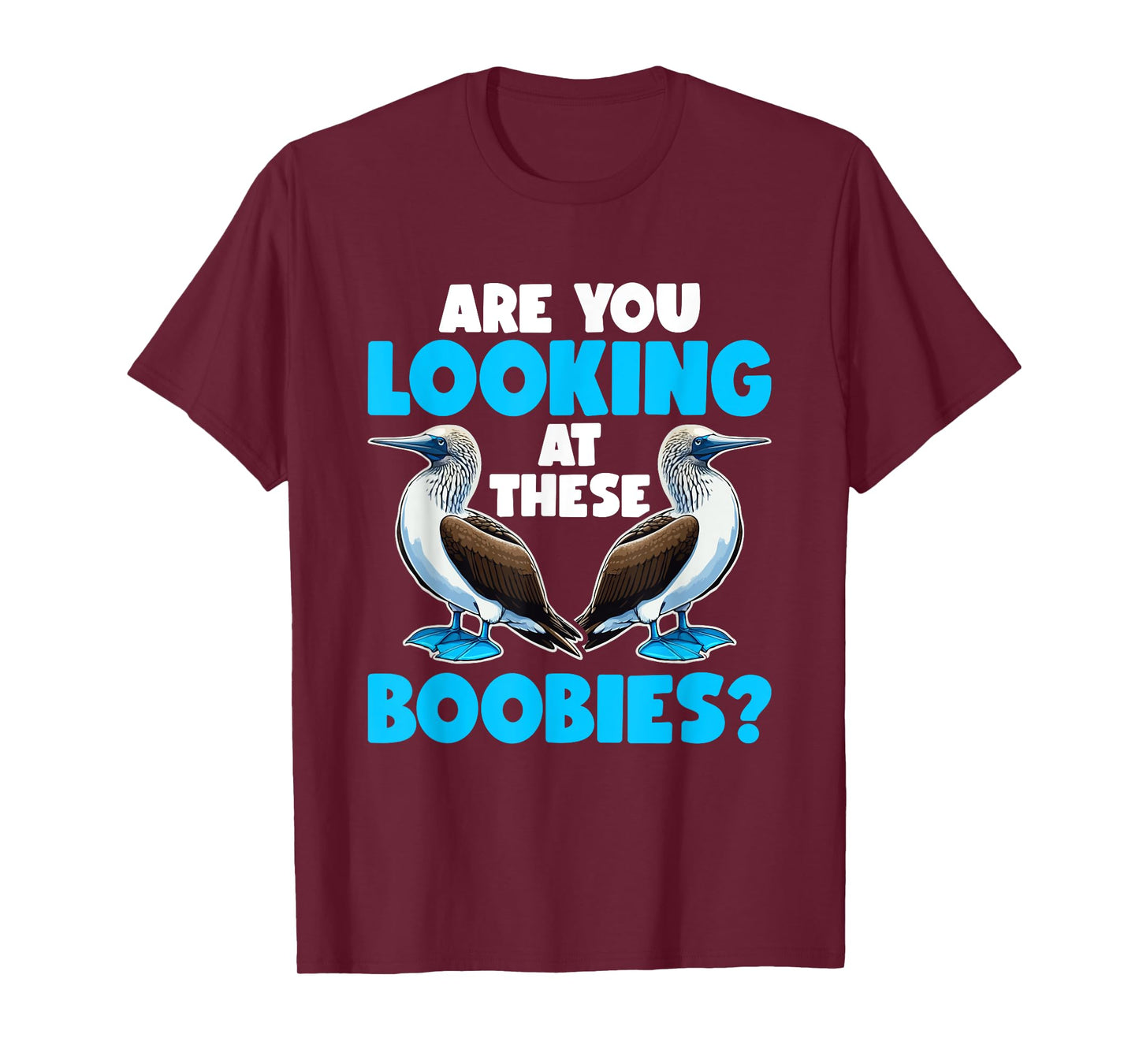 Blue Footed Booby Bird Blue Footed Booby T-Shirt