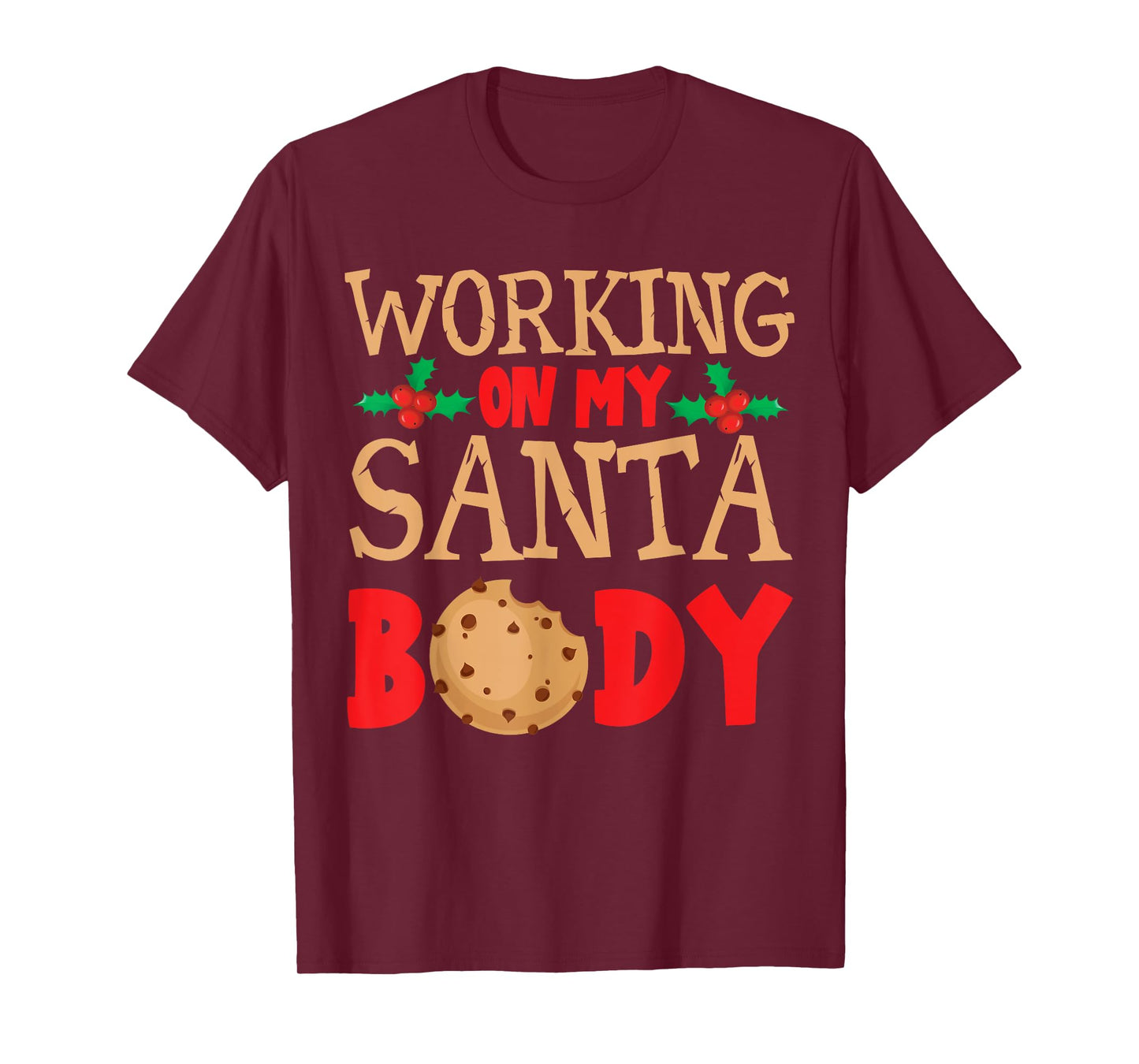 Working on My Santa Bod Christmas Dad Body T-Shirt