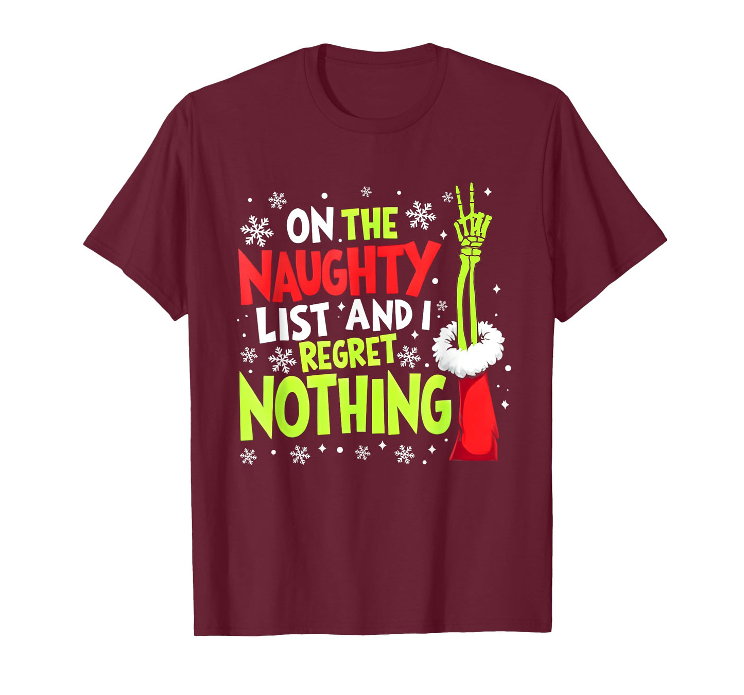 Funny On The List Of Naughty And I Regret Nothing Christmas T-Shirt