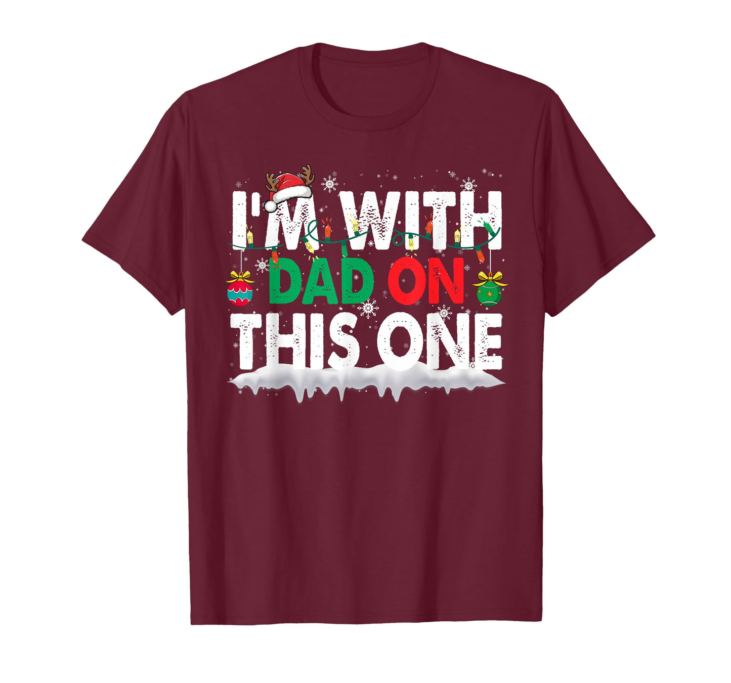 Christmas Pajamas Family Matching - I'm with Dad On This One T-Shirt