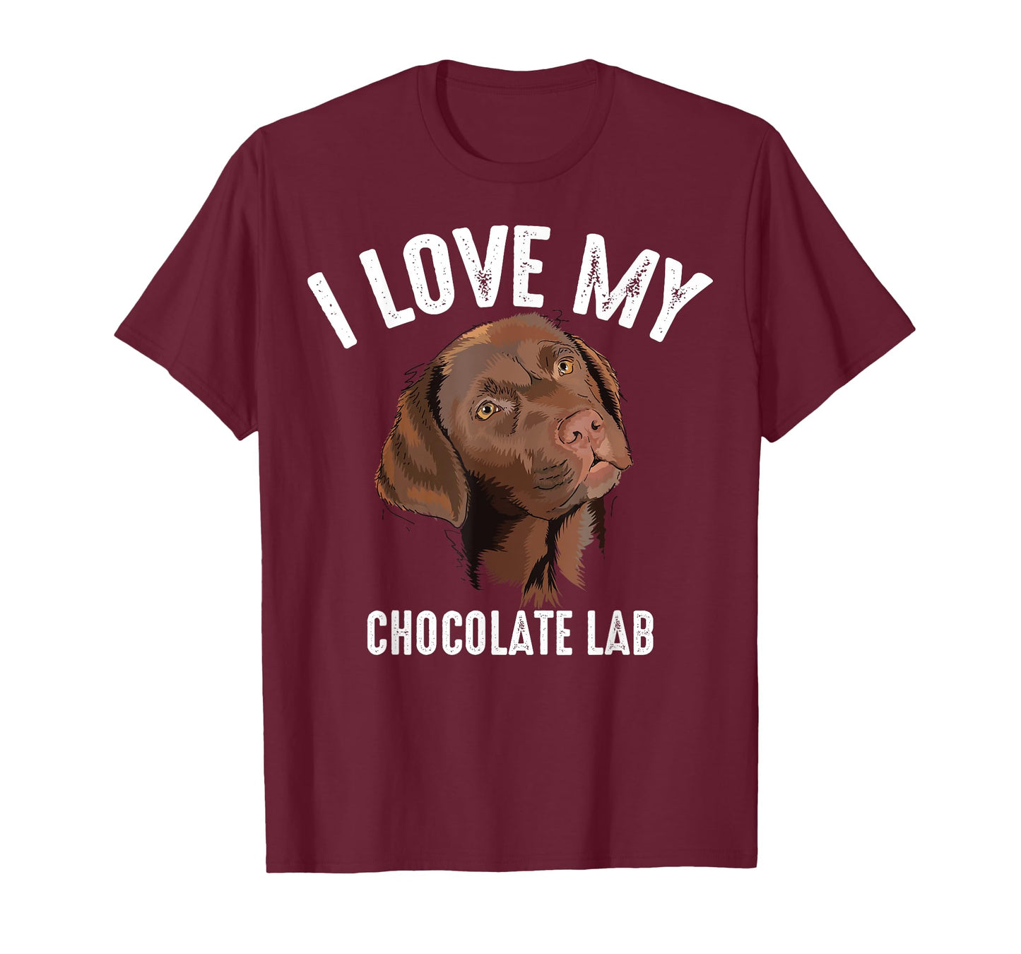 Cool I Love My Chocolate Lab | Funny Brown Labrador Pet Gift T-Shirt