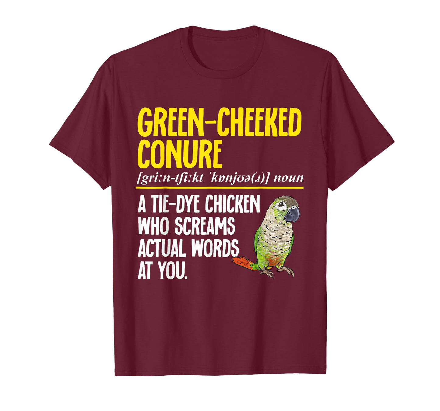 Green Cheeked Conure Definition Parrot Bird Conure T-Shirt