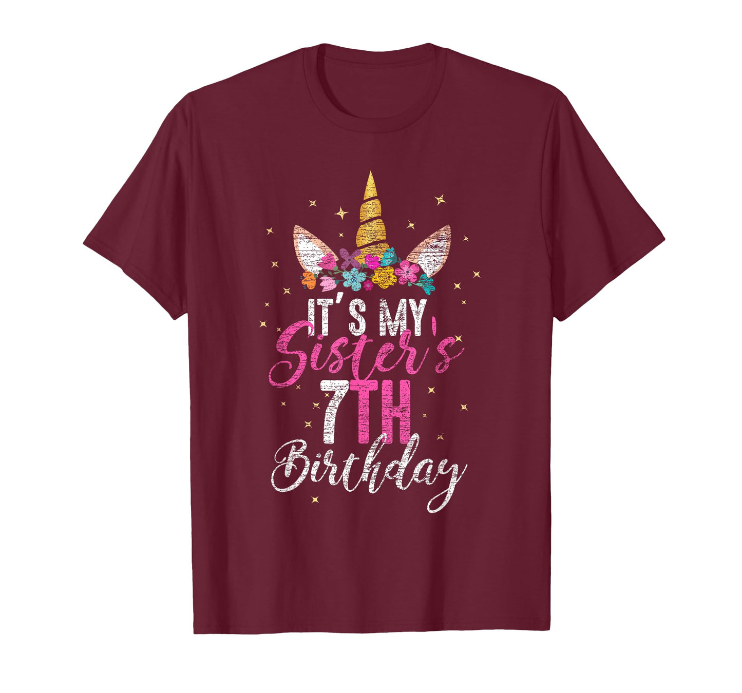 Its My Sisters 7th Birthay Gift Girl Unicorn Birthday T-Shirt