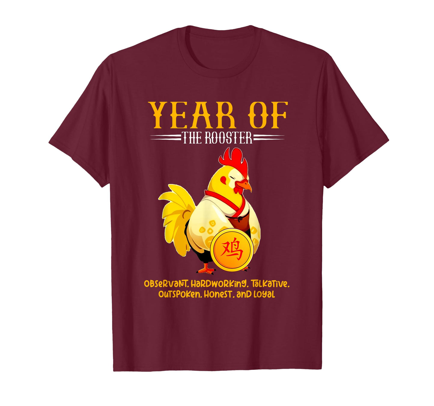 Chinese Year of the Rooster Zodiac Sign Happy Lunar New Year T-Shirt