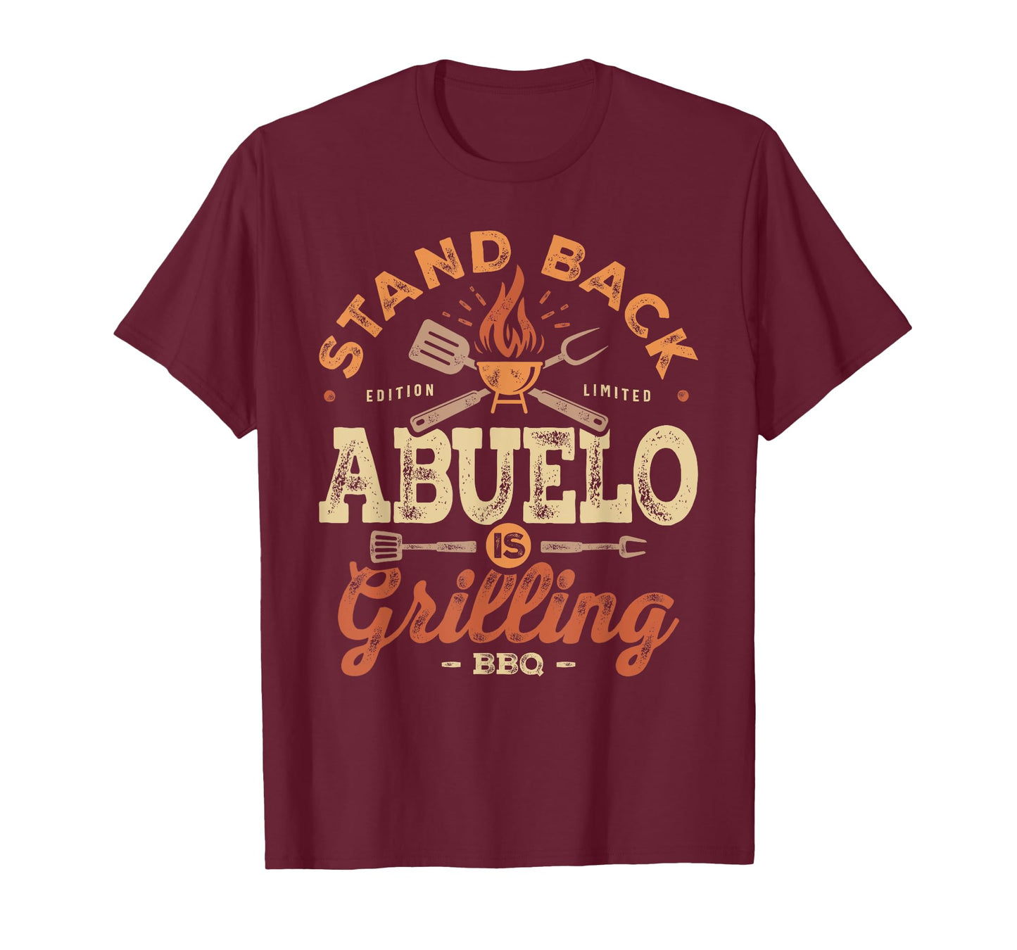 Stand Back Abuelo Is Grillin' Funny BBQ Grilling Abuelo T-Shirt