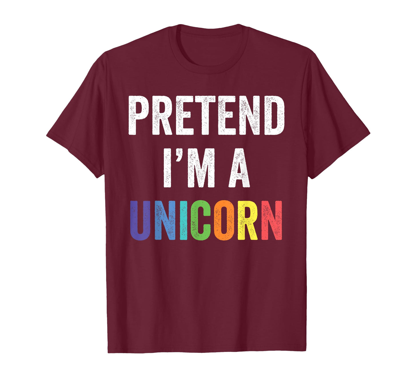 Pretend I'm A Unicorn Funny Lazy Halloween Costume Gift T-Shirt