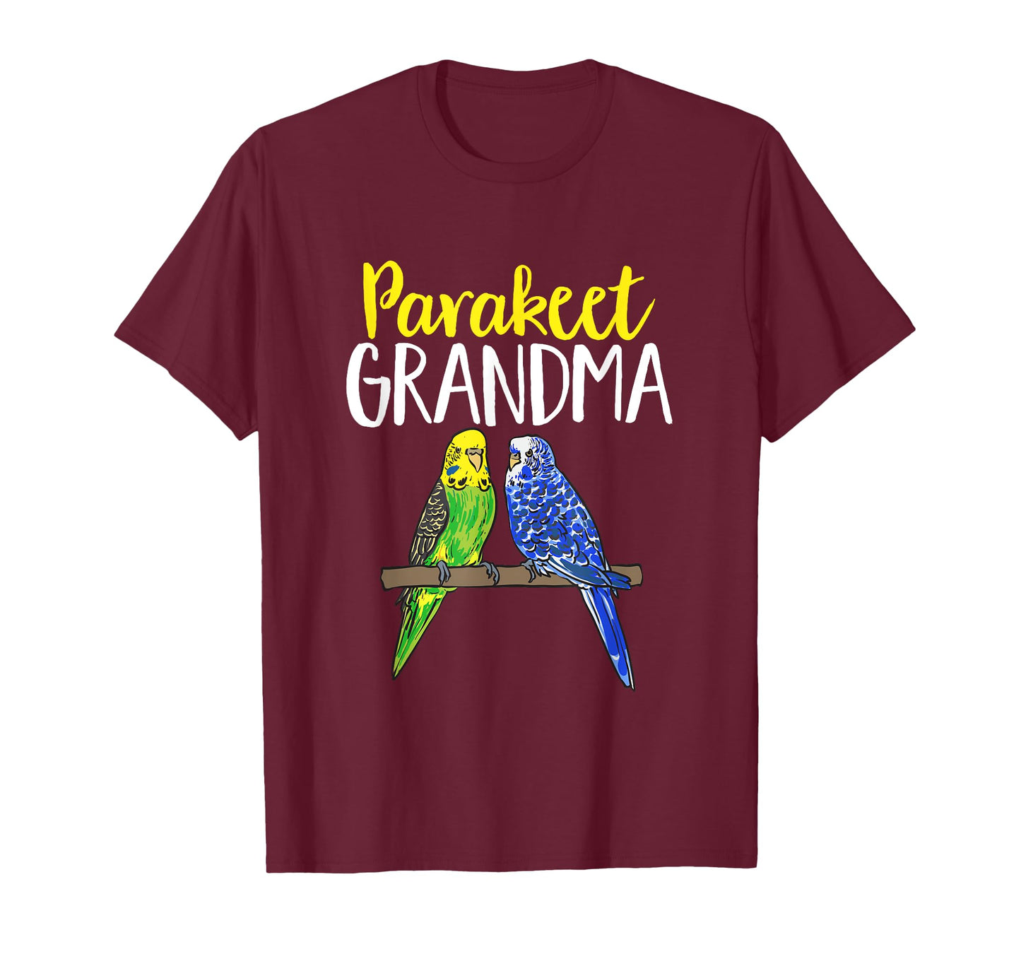 Parakeet Grandma Budgie Mom Bird Budgerigar T-Shirt