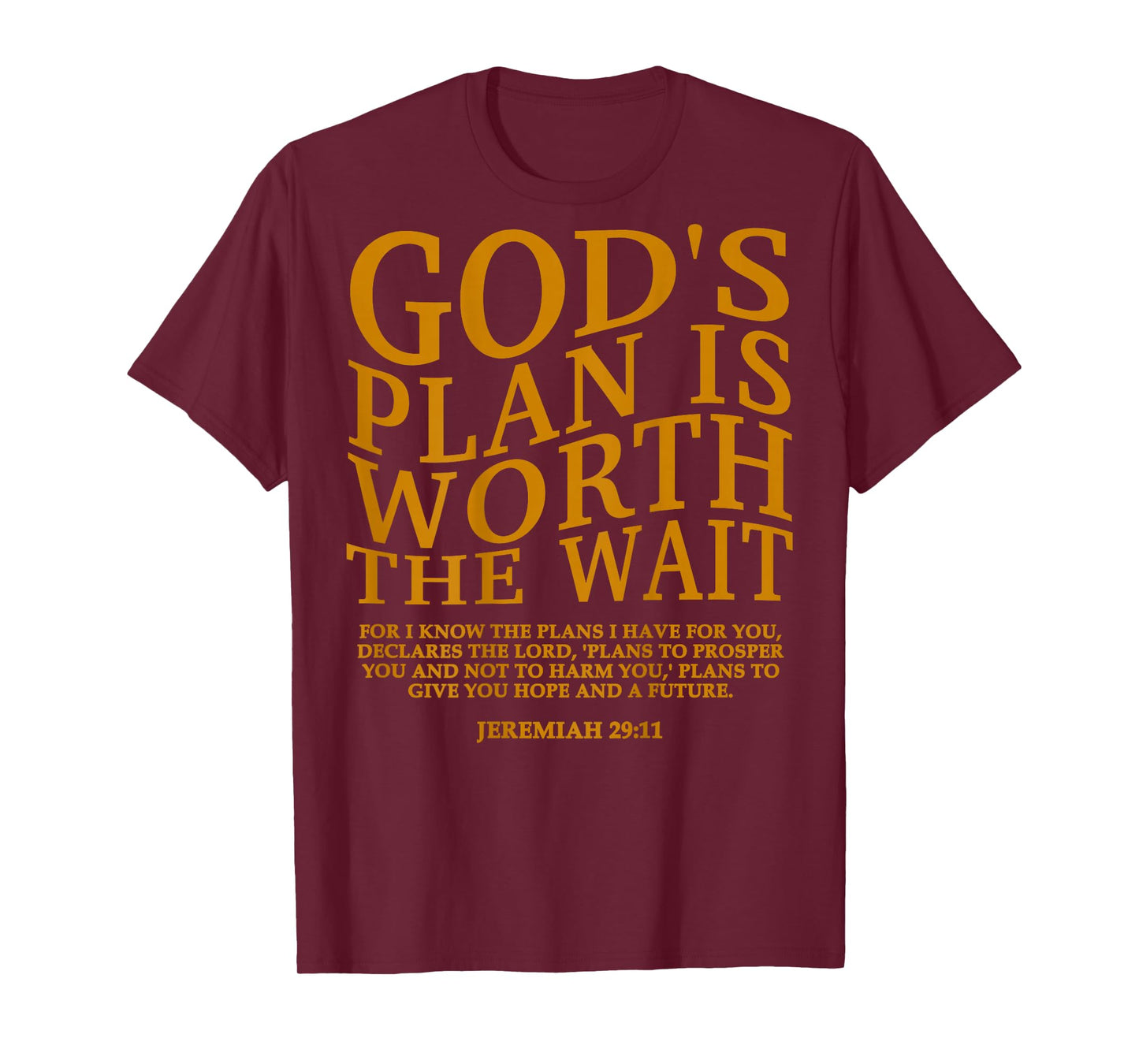 God's Plan is Worth The Wait Christian Jesus God Sister Mom T-Shirt