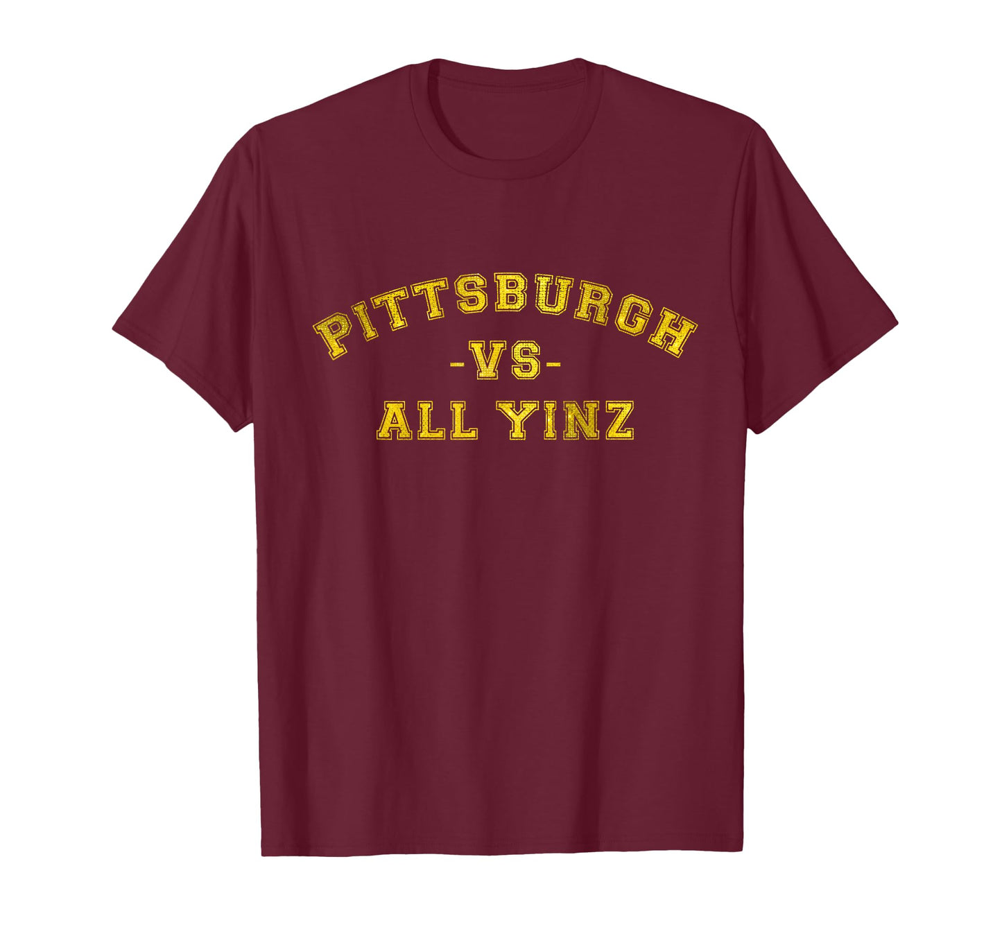 Pittsburgh Vs All Yinz Sports Fan Pittsburghese Yellow T-Shirt
