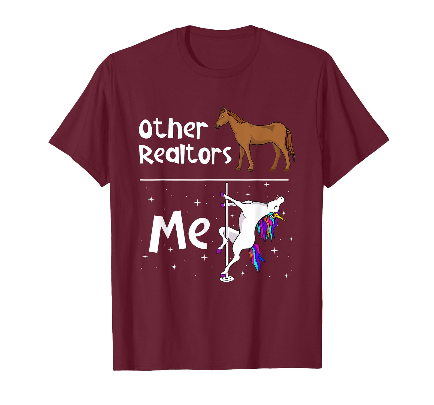 Other Realtors - Unicorn Real Estate Agent Property Seller T-Shirt