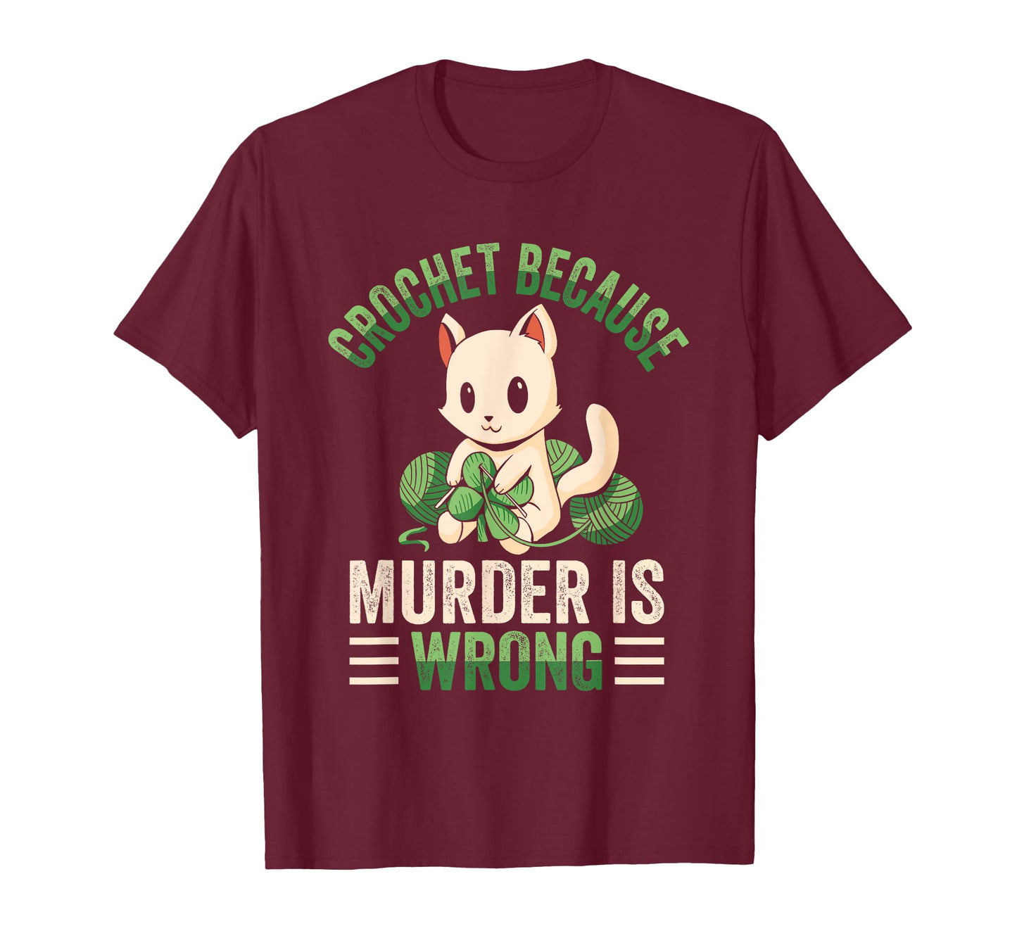 Crochet Because Murder Is Wrong Unicorn Crocheting T-Shirt