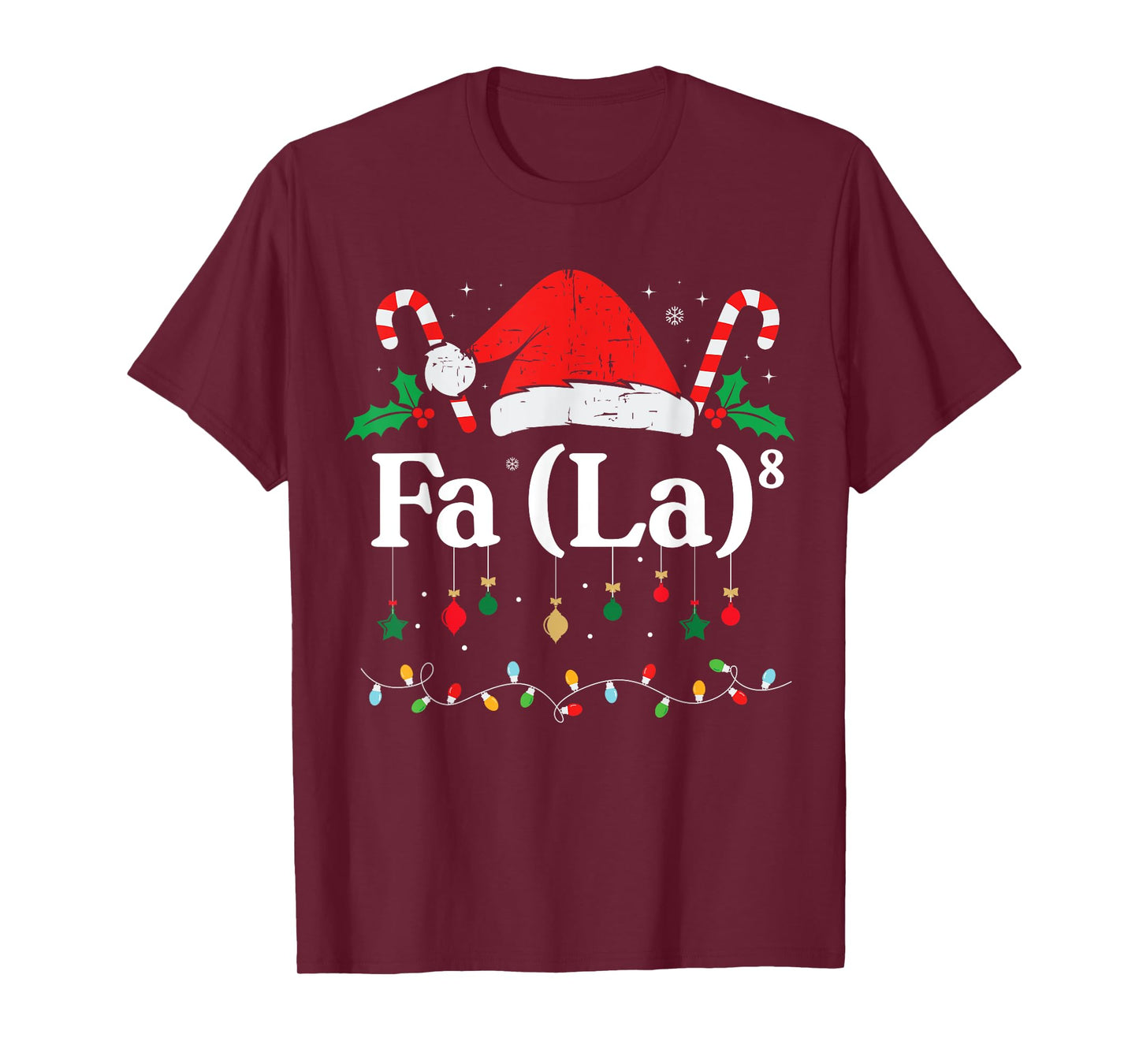 FA (LA)8 Funny Christmas Santa Fa La 8 Math Teacher Student T-Shirt