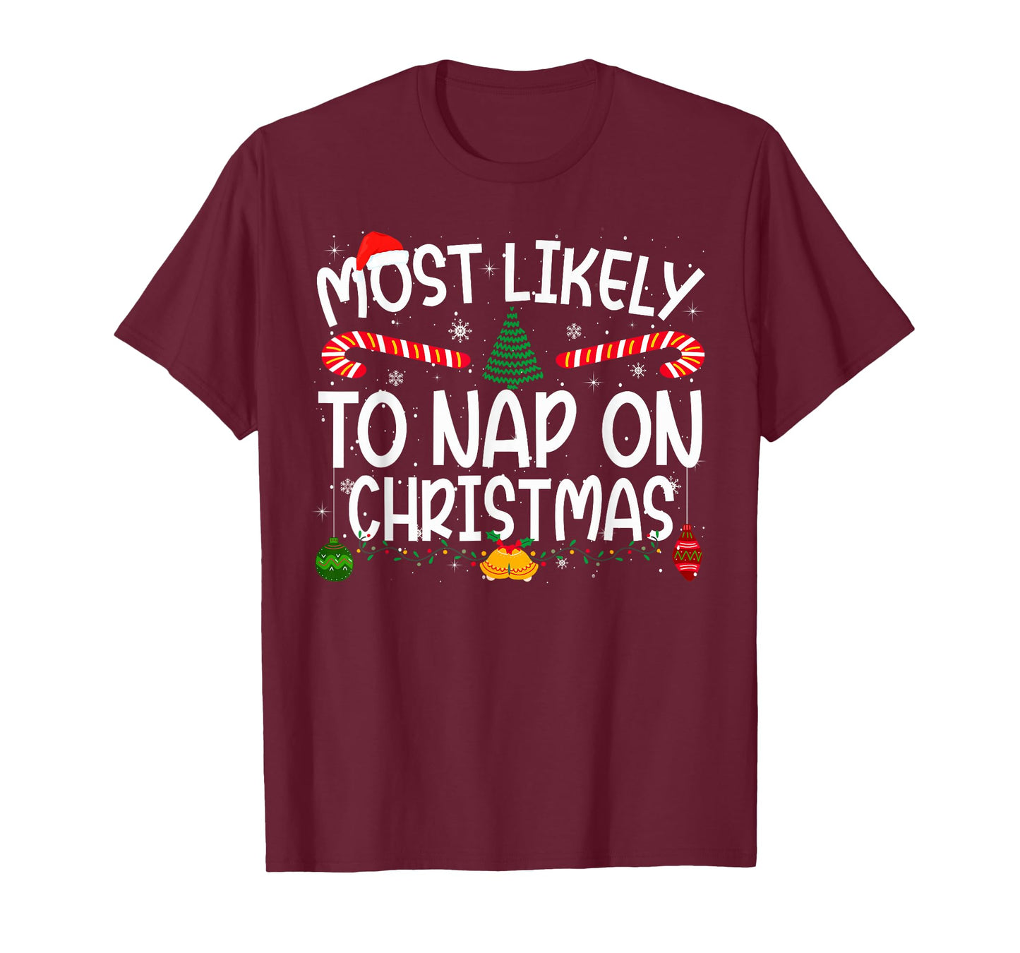 Family Matching Xmas Most Likely to Nap On Christmas T-Shirt