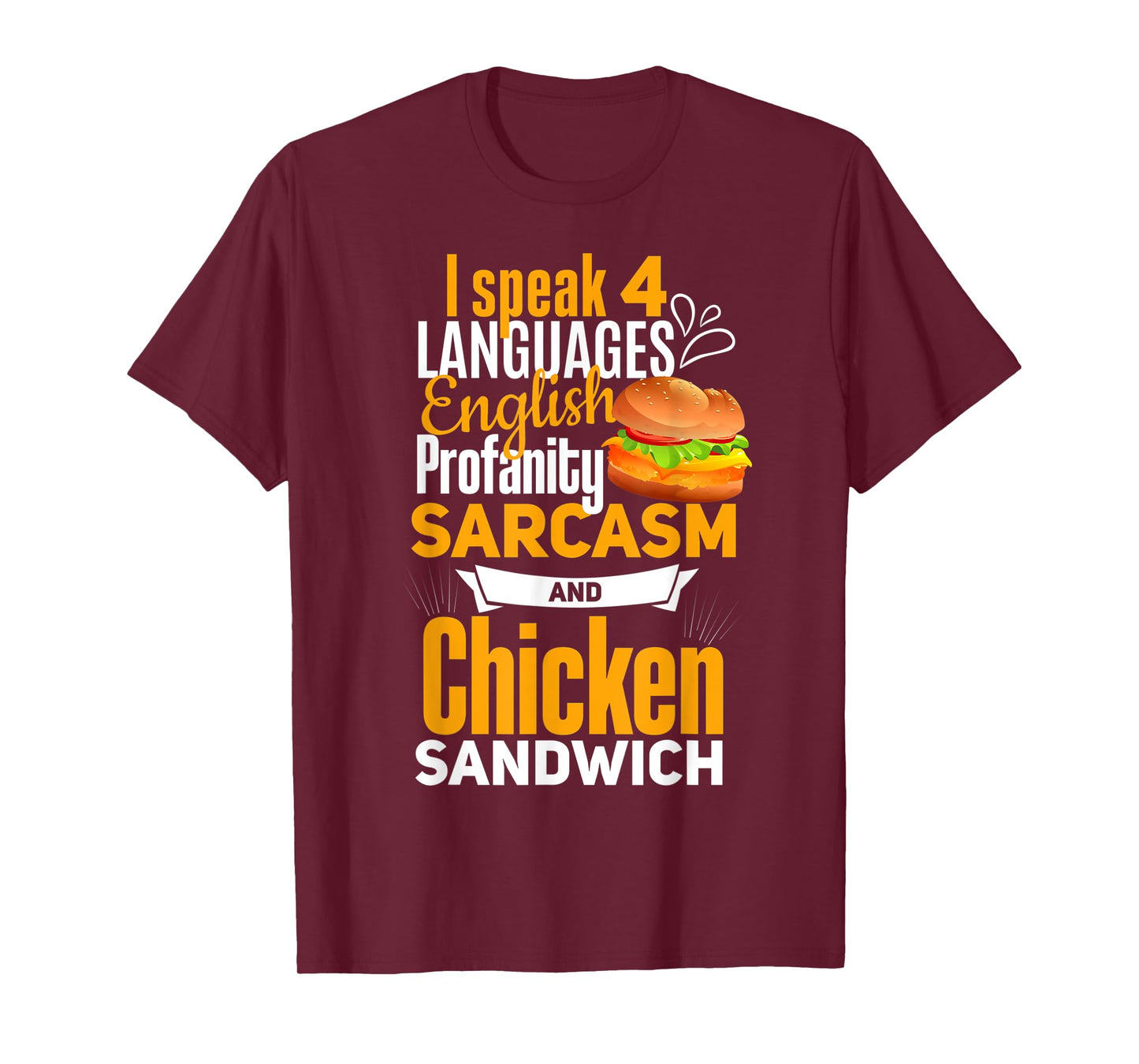 Chicken Sandwich Shirt Joke Chicken Burger Lover T-Shirt
