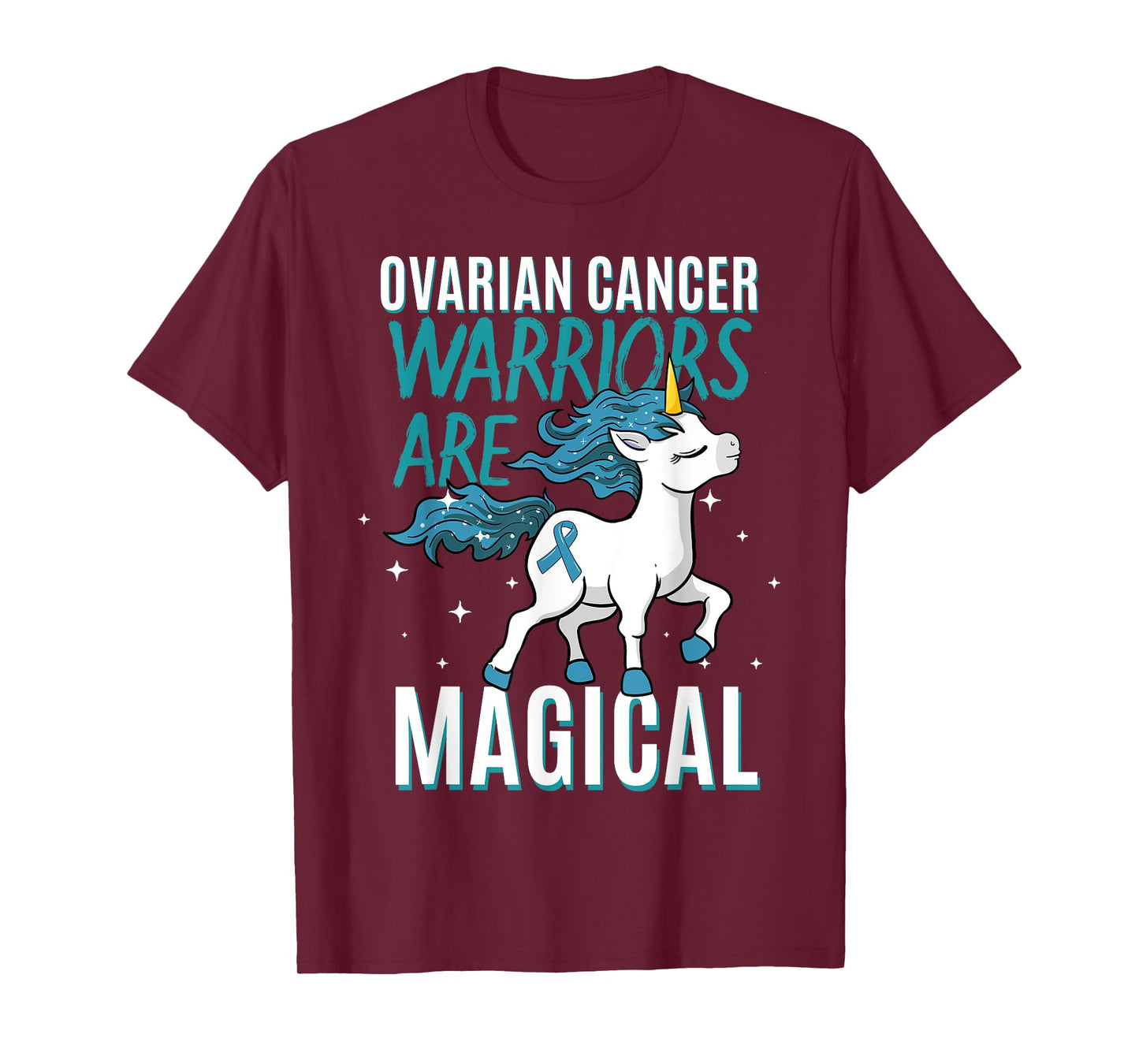 Ovarian Cancer Warrior Magical Unicorn Teal Ribbon Carcinoma T-Shirt