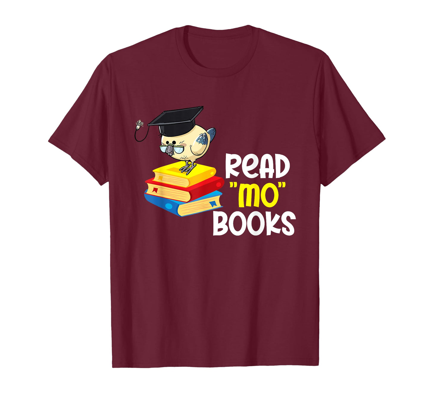 Read Mo Books Funny Bird Reading Lover Teacher Bird Men Women Kids T-Shirt