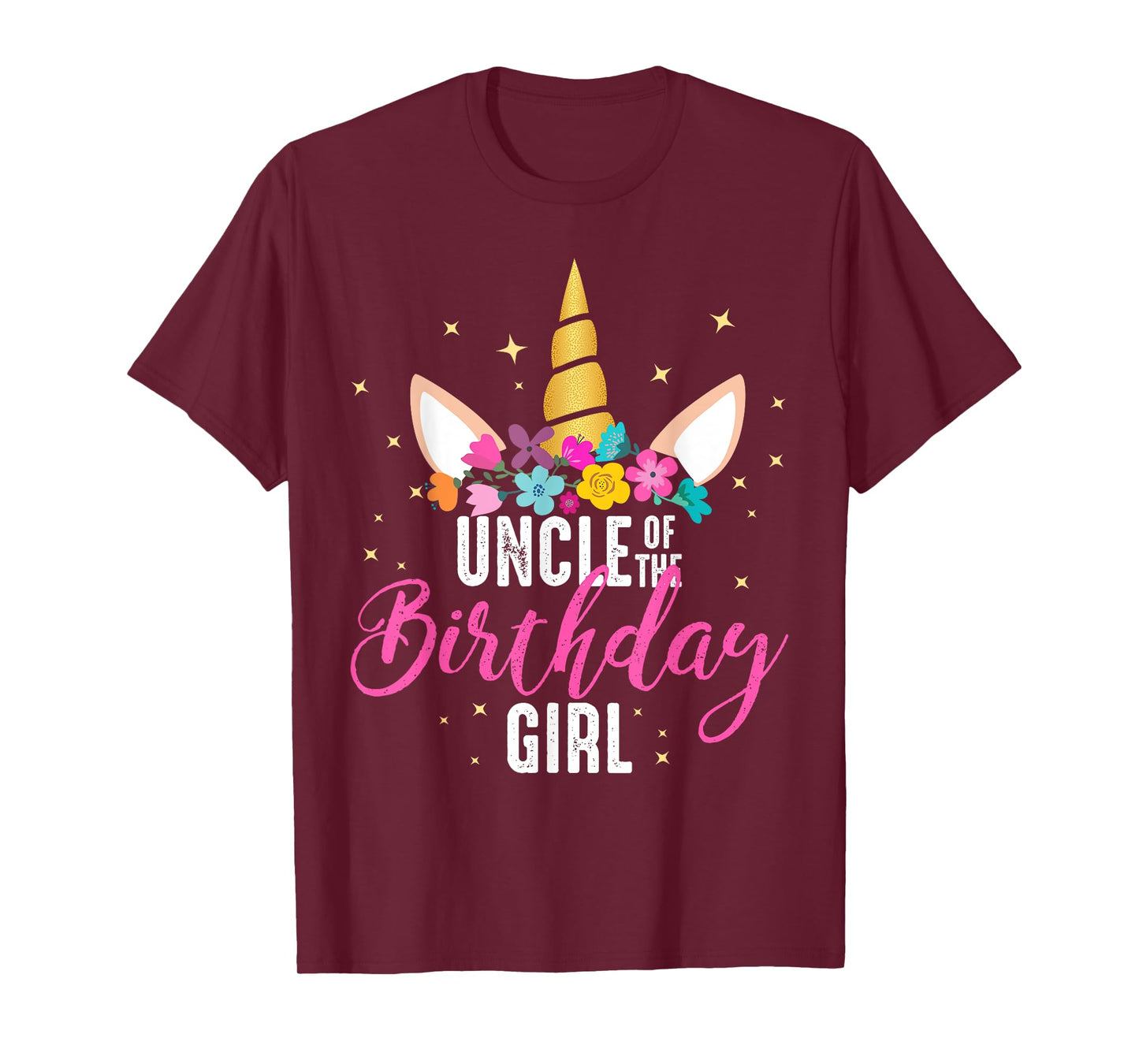 Uncle Of The Birthday Girl Uncle Gift Unicorn Birthday T-Shirt